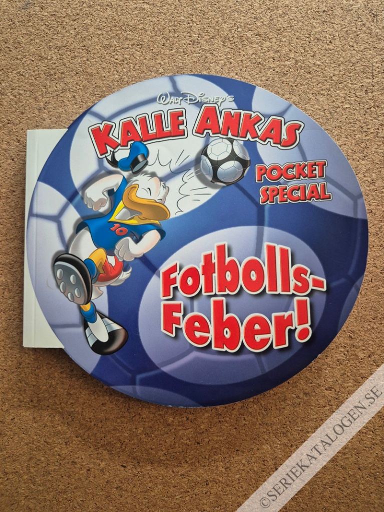 Framsida på Kalle Ankas pocket special Fotbollsfeber (2006)