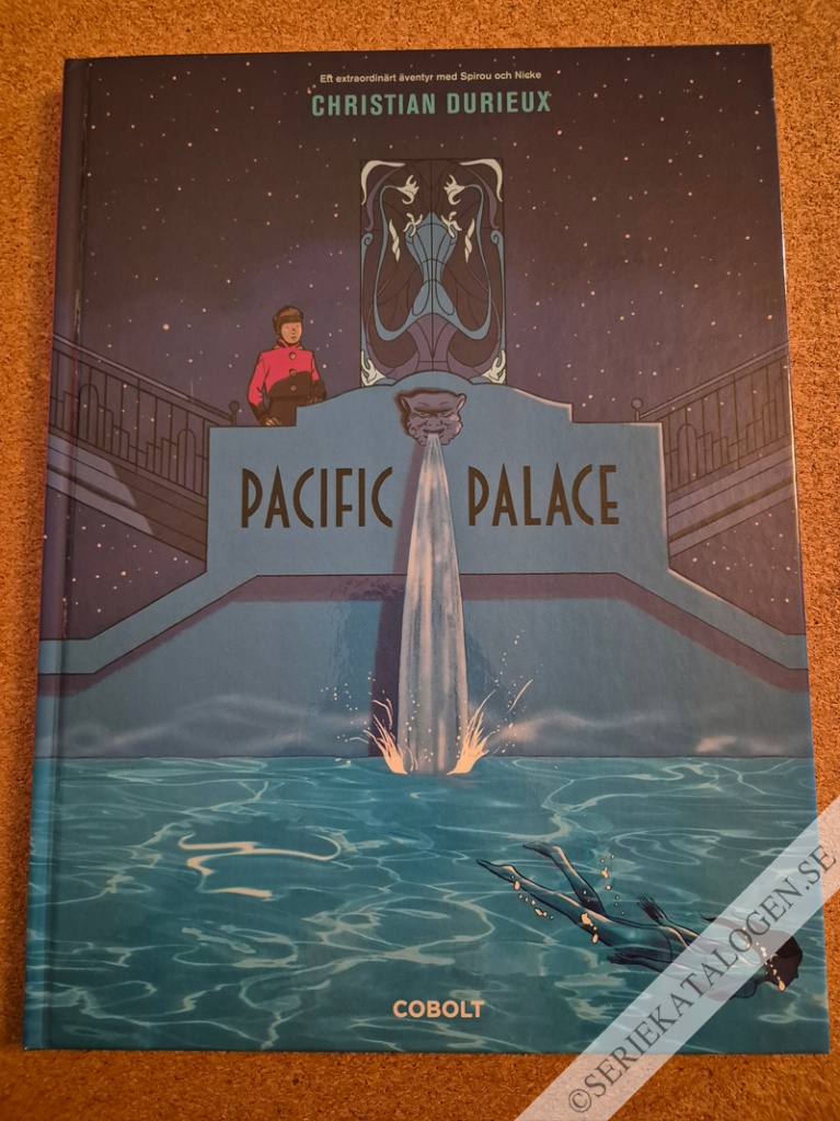 Framsida på Ett extraordinärt äventyr med Spirou och Nicke Pacific Palace (2022)