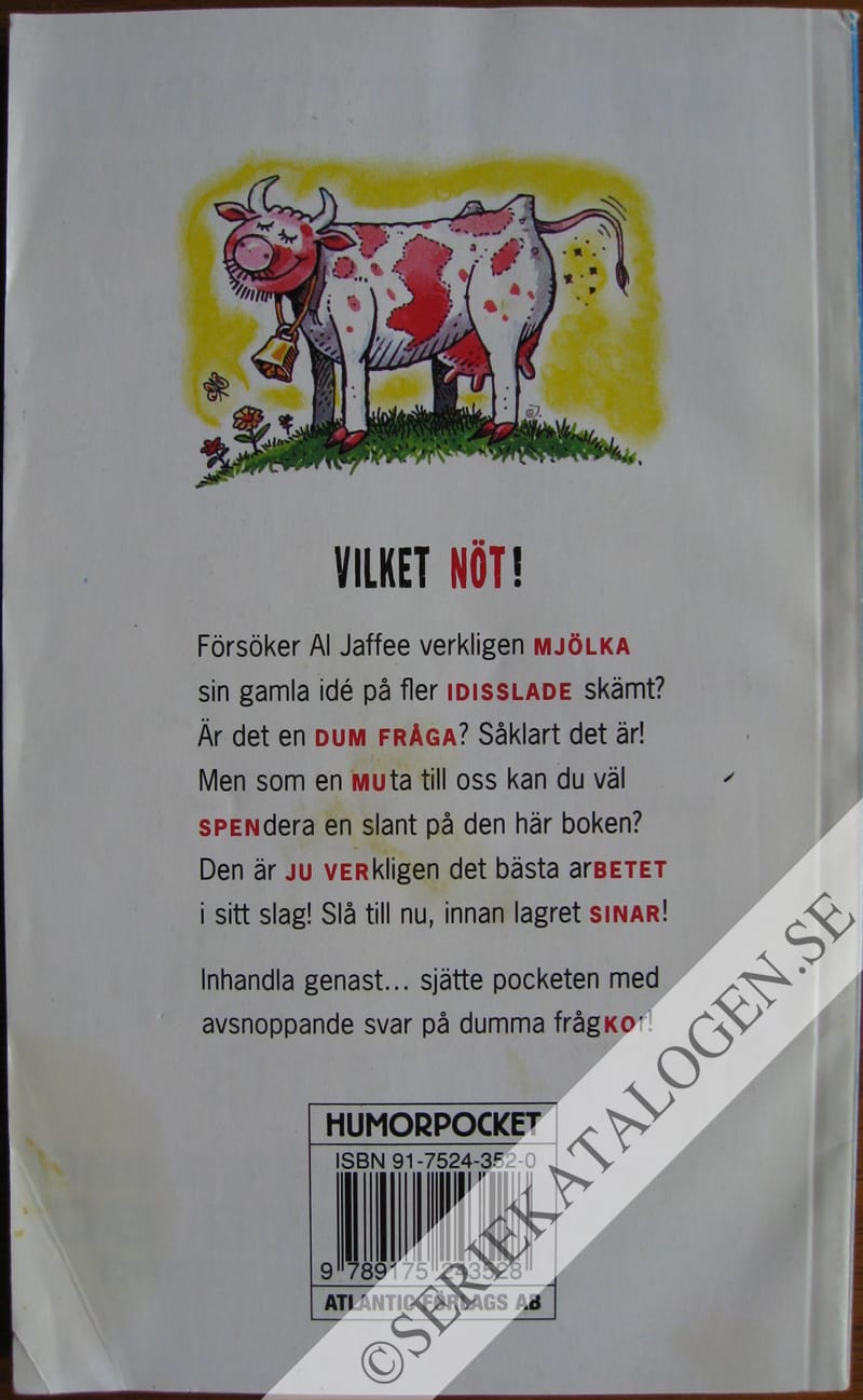 Baksida på Al Jaffee kastar upp ännu fler avsnoppande svar på dumma frågor (1998)