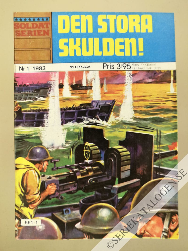 Framsida på Soldatserien #1 - Den stora skulden! (1983)