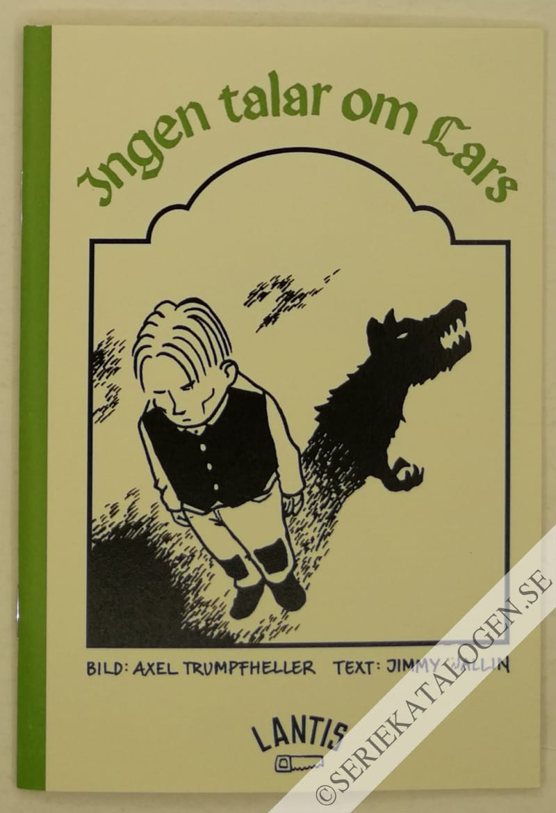 Framsida på Lantis Ingen talar om Lars (2007)