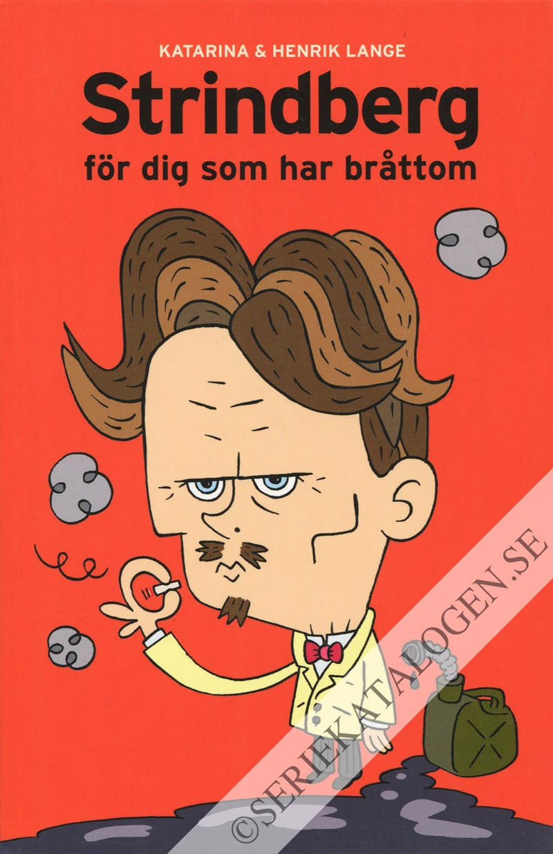 Strindberg för dig som har bråttom (2012)