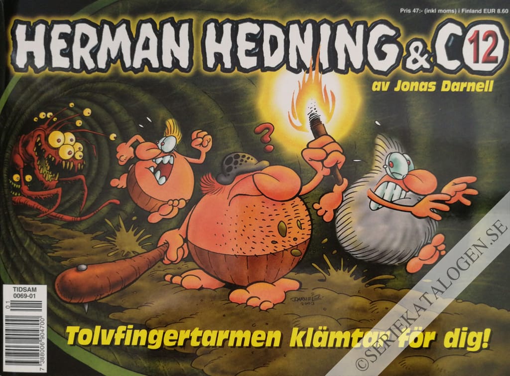 Framsida på Herman Hedning & co Tolvfingertarmen klämtar för dig! (2003)