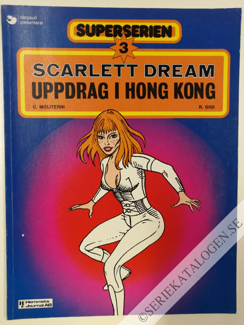 Framsida på Superserien Scarlett Dream - Uppdrag i Hong Kong (1981)