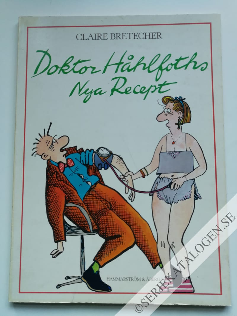 Framsida på Doktor Håhlfoth Doktor Håhlfoths nya recept (1987)
