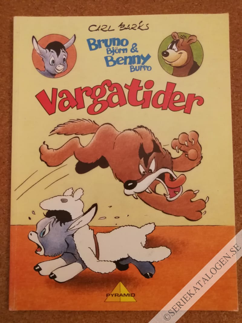 Framsida på Pyramid Bruno Björn & Benny Burro: Vargatider (1992)