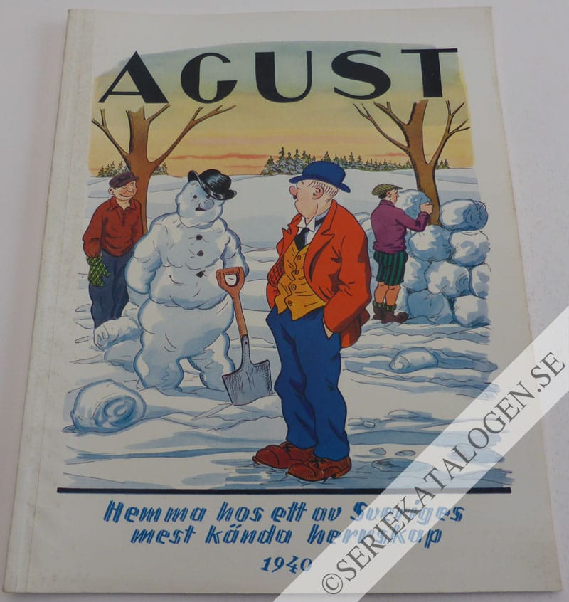 Framsida på Agust Hemma hos ett av Sveriges mest kända herrskap (1940)