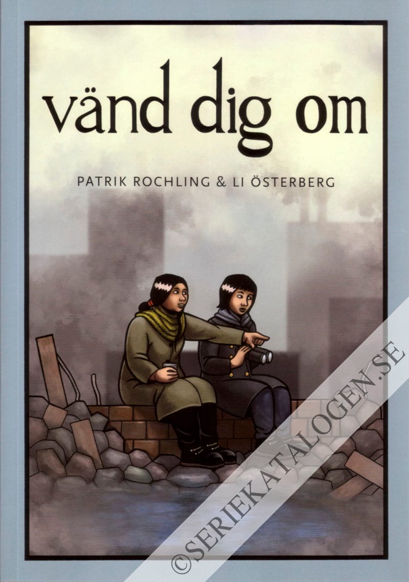 Vänd dig om (2010)