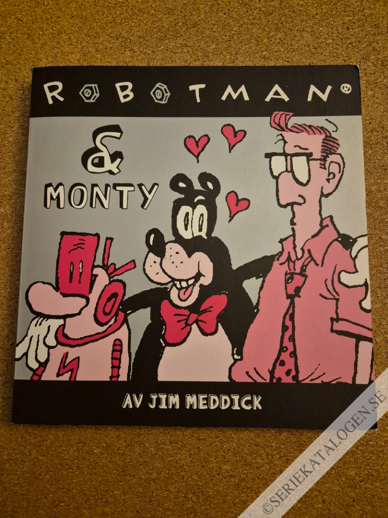 RobotMan & Monty (2006)