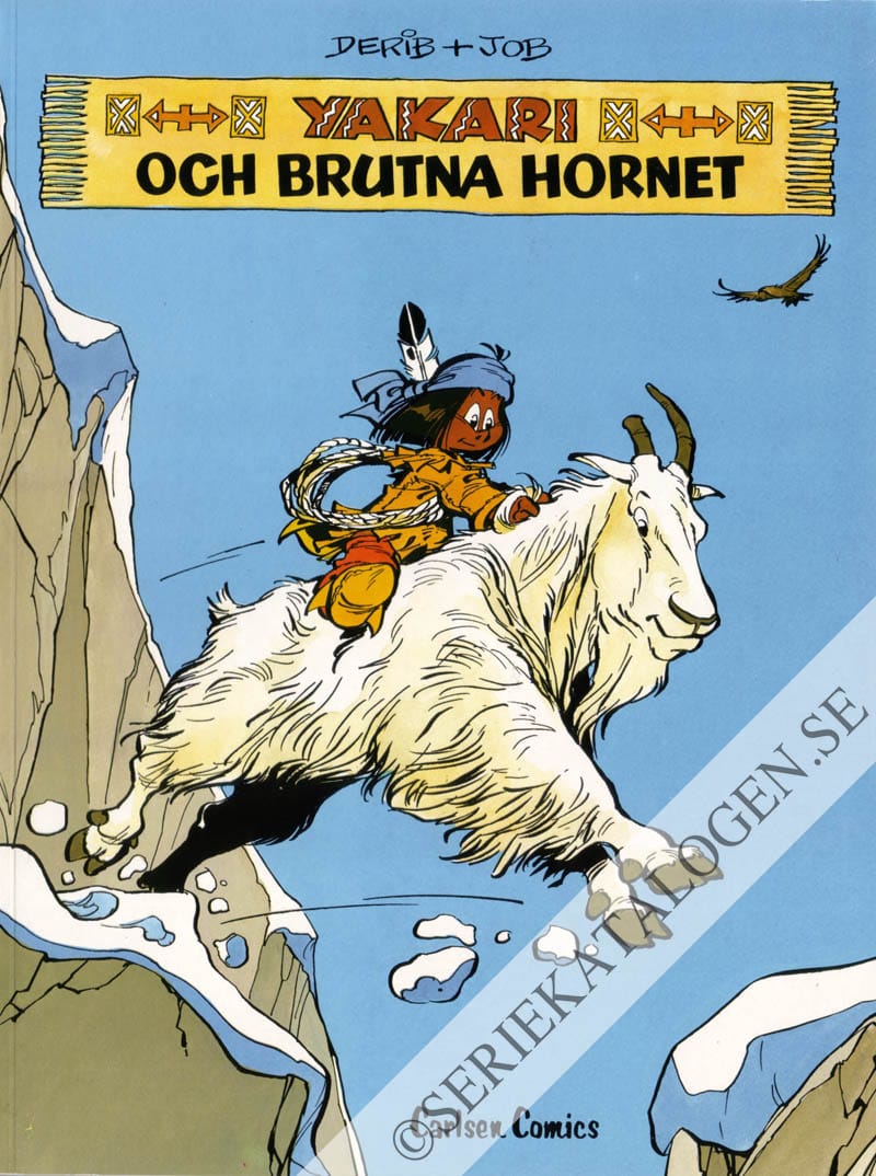 Framsida på Yakaris äventyr Yakari och Brutna Hornet (1986)