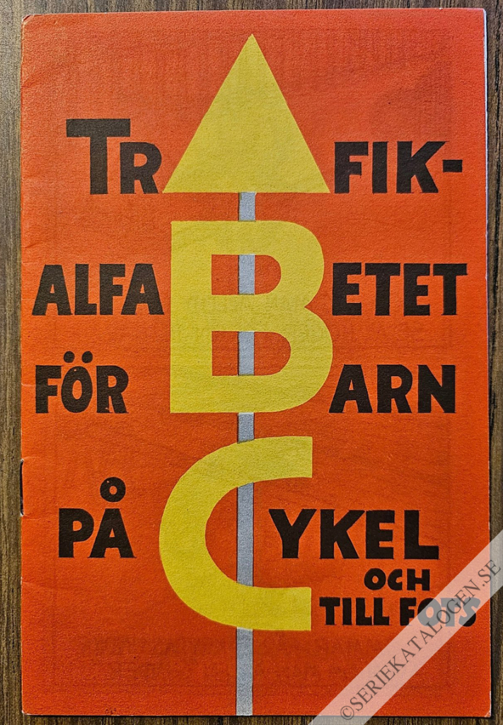 ABC trafikalfabetet för barn på cykel och till fots (1946)