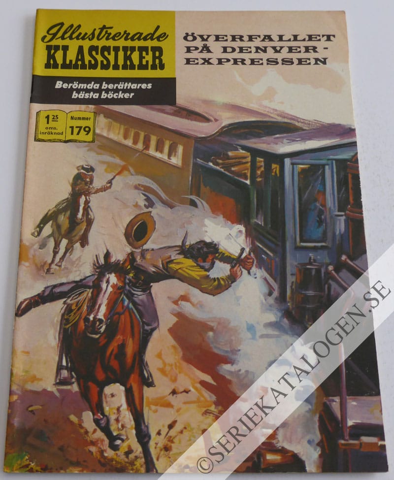Framsida på Illustrerade Klassiker #179 - Överfallet på Denverexpressen (1965)