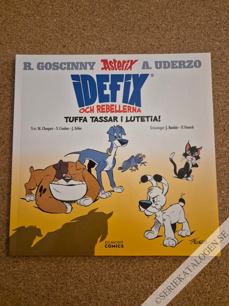Framsida på Idefix och rebellerna Tuffa tassar i Lutetia! (2022)