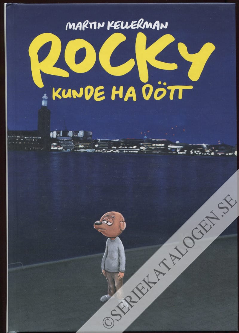 Framsida på Rocky Rocky kunde ha dött (2017)