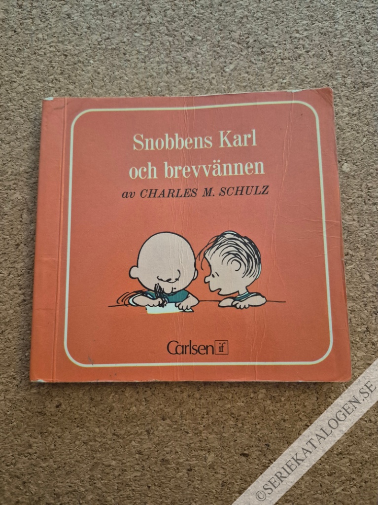 Framsida på Snobbens Karl och brevvännen (1982)