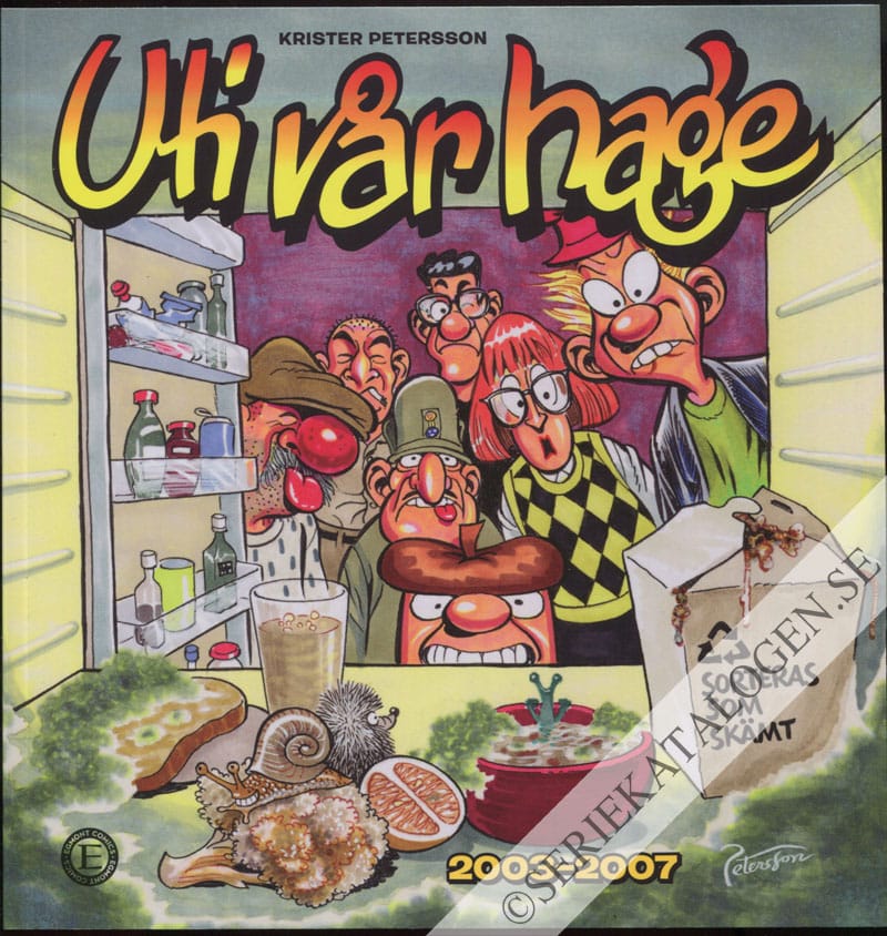 Framsida på Uti vår hage Sorteras som skämt 2003-2007 (2020)