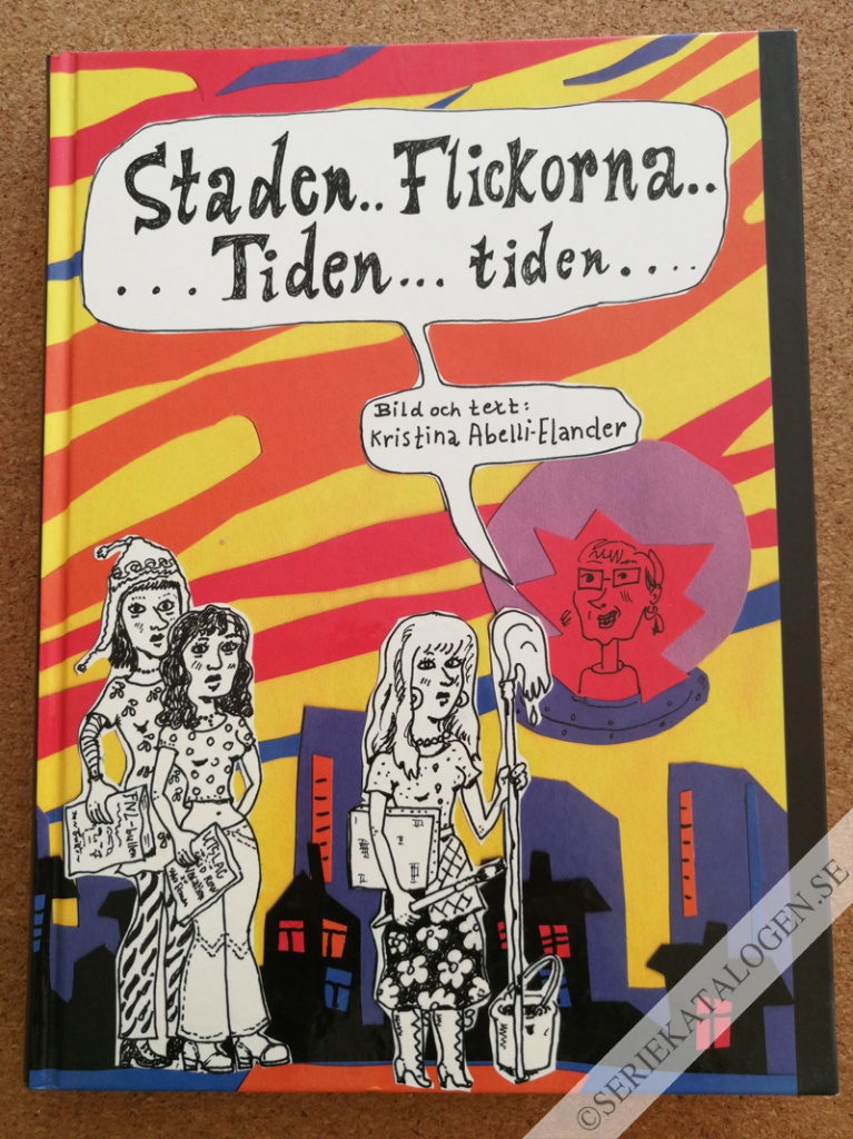 Framsida på Staden ... Flickorna ... Tiden ... tiden # (2011)
