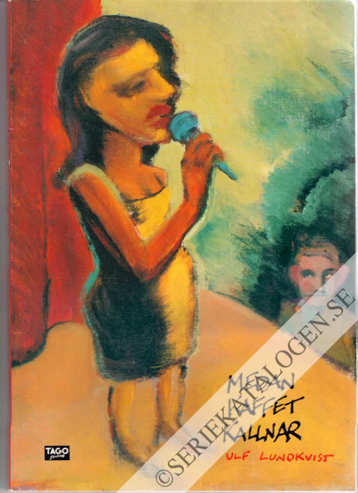 Framsida på Medan kaffet kallnar # (1990)