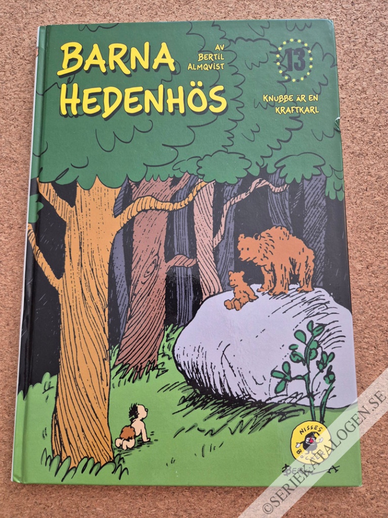 Framsida på Barna Hedenhös #13 - Knubbe är en kraftkarl (2012)