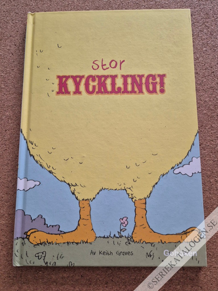 Stor kyckling! (2013)
