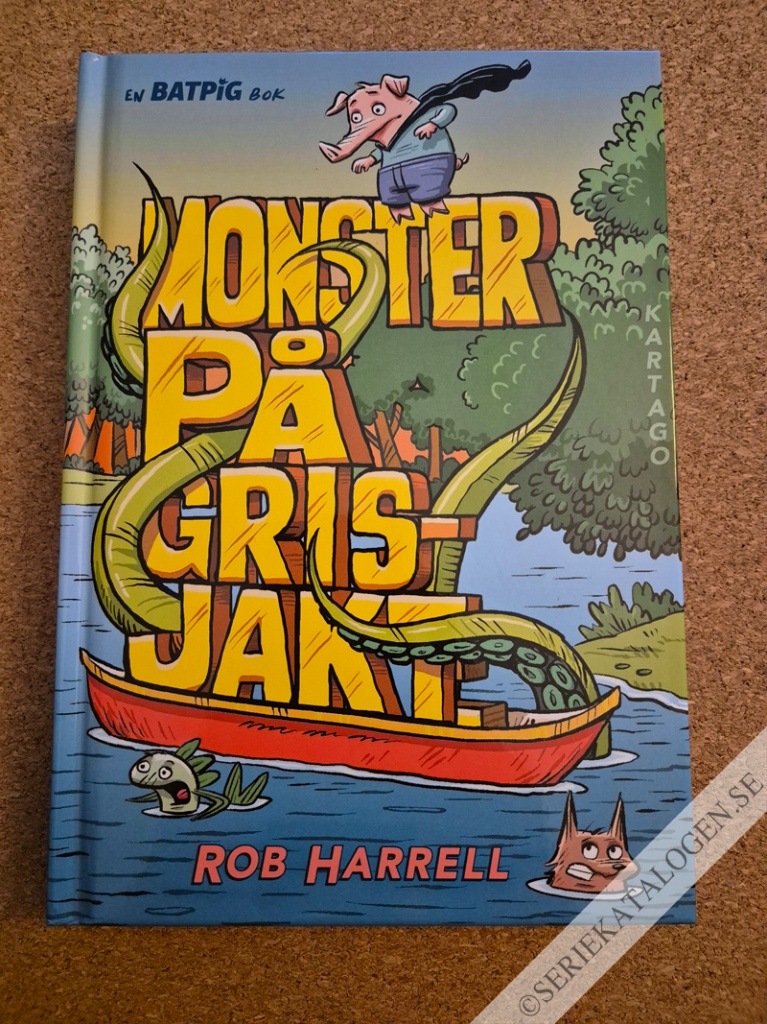 Framsida på En Batpig-bok Monster på grisjakt (2024)