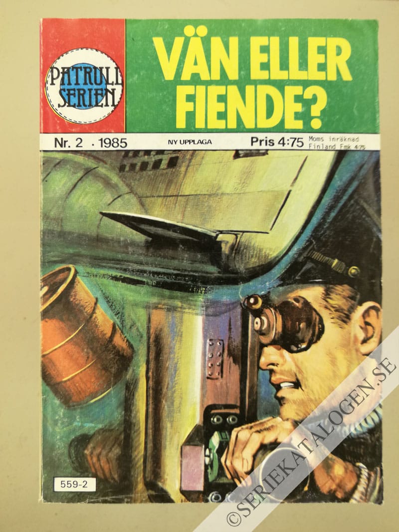 Framsida på Patrullserien #2 - Vän eller fiende? (1985)