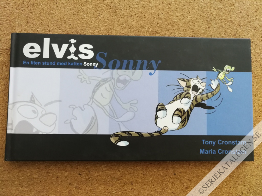 Framsida på Elvis En liten stund med katten Sonny (2007)