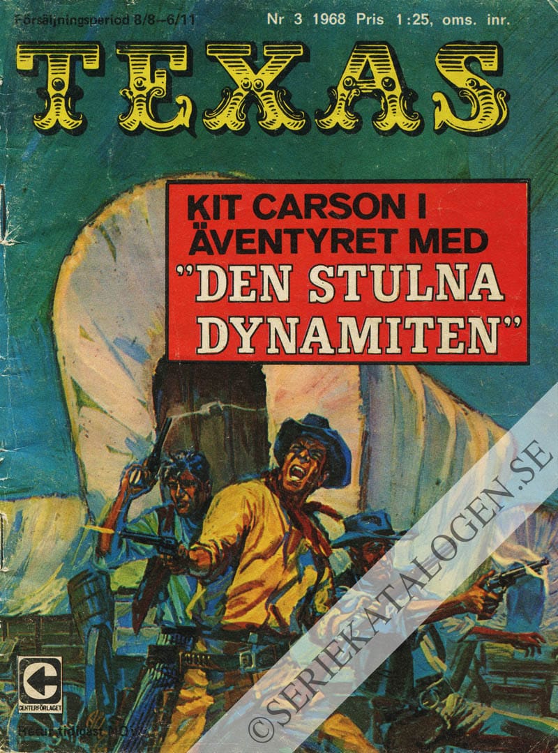 Framsida på Texasserien Kit Carson i äventyret med Den stulna dynamiten (1968)