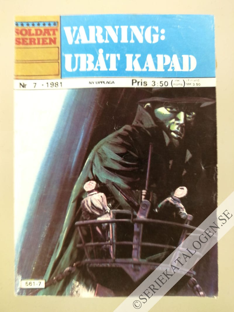 Framsida på Soldatserien #7 - Varning: ubåt kapad (1981)