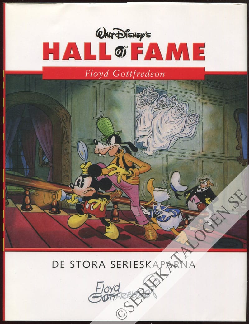 Framsida på Walt Disney's Hall of fame - De stora serieskaparna Floyd Gottfredson (2007)