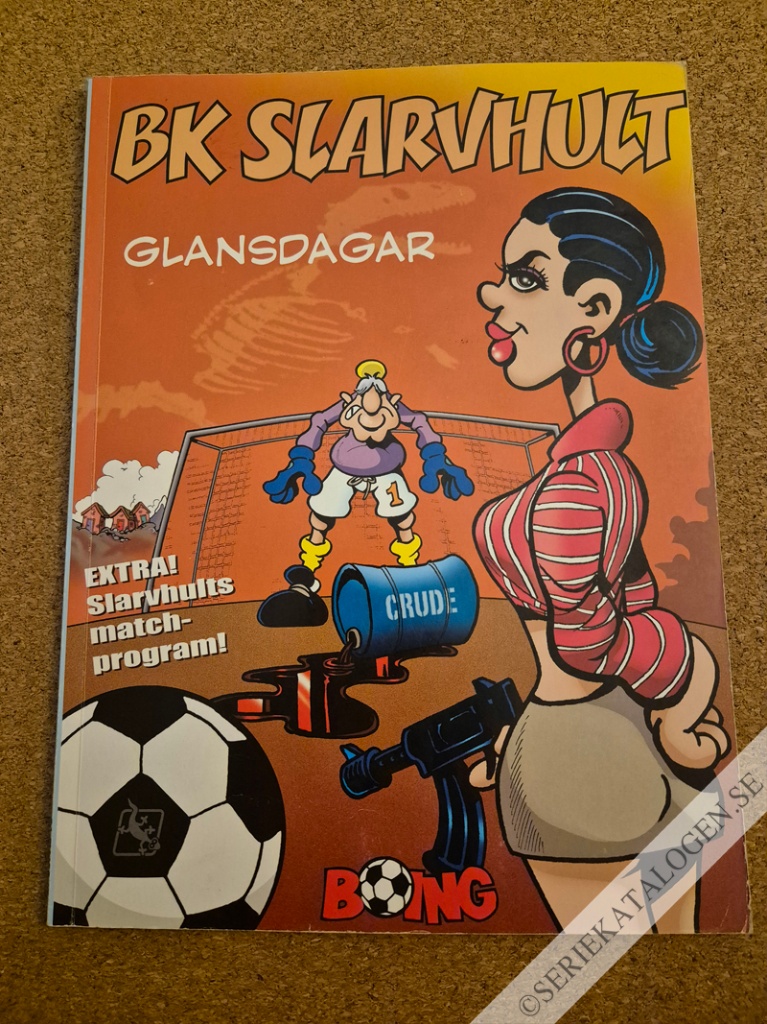 Framsida på BK Slarvhult Glansdagar (2008)