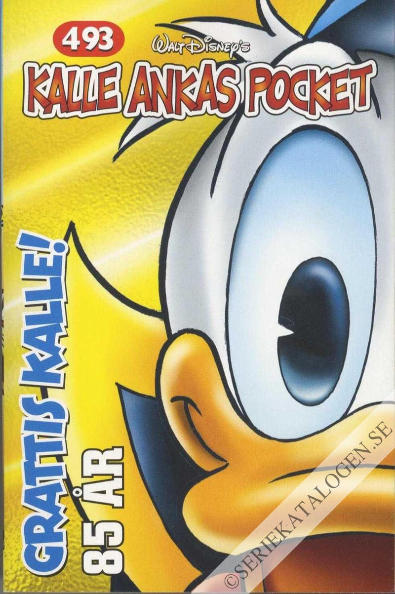 Framsida på Kalle Ankas pocket #493 - Grattis Kalle! 85 år (2019)