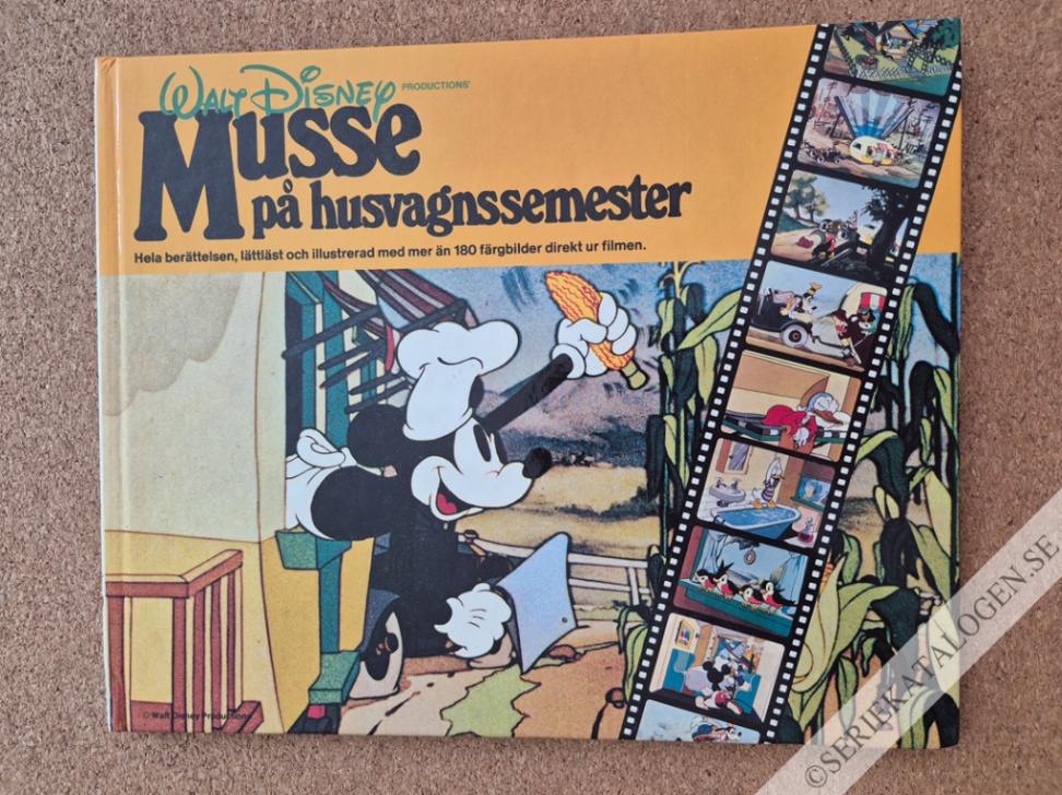 Framsida på Walt Disney FILM Musse på husvagnssemester - Hela berättelsen, lättläst och illustrerad med mer än 180 färgbilder direkt ur filmen (1980)
