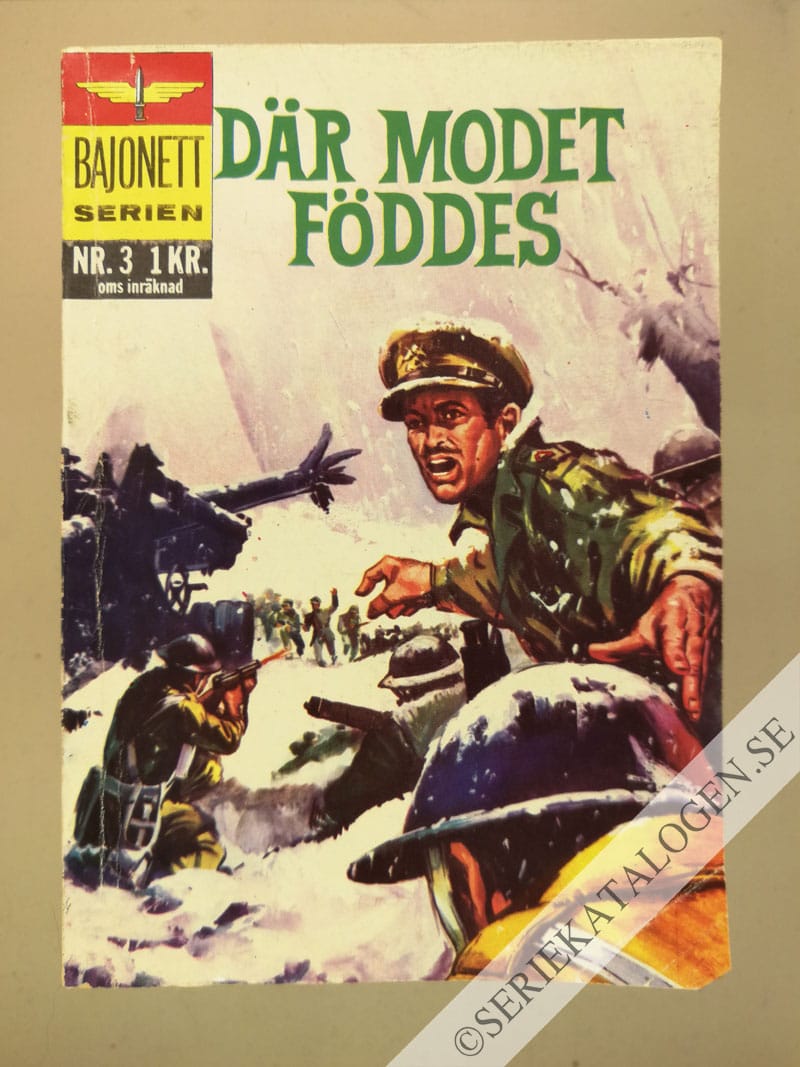 Framsida på Bajonettserien Där modet föddes (1965)