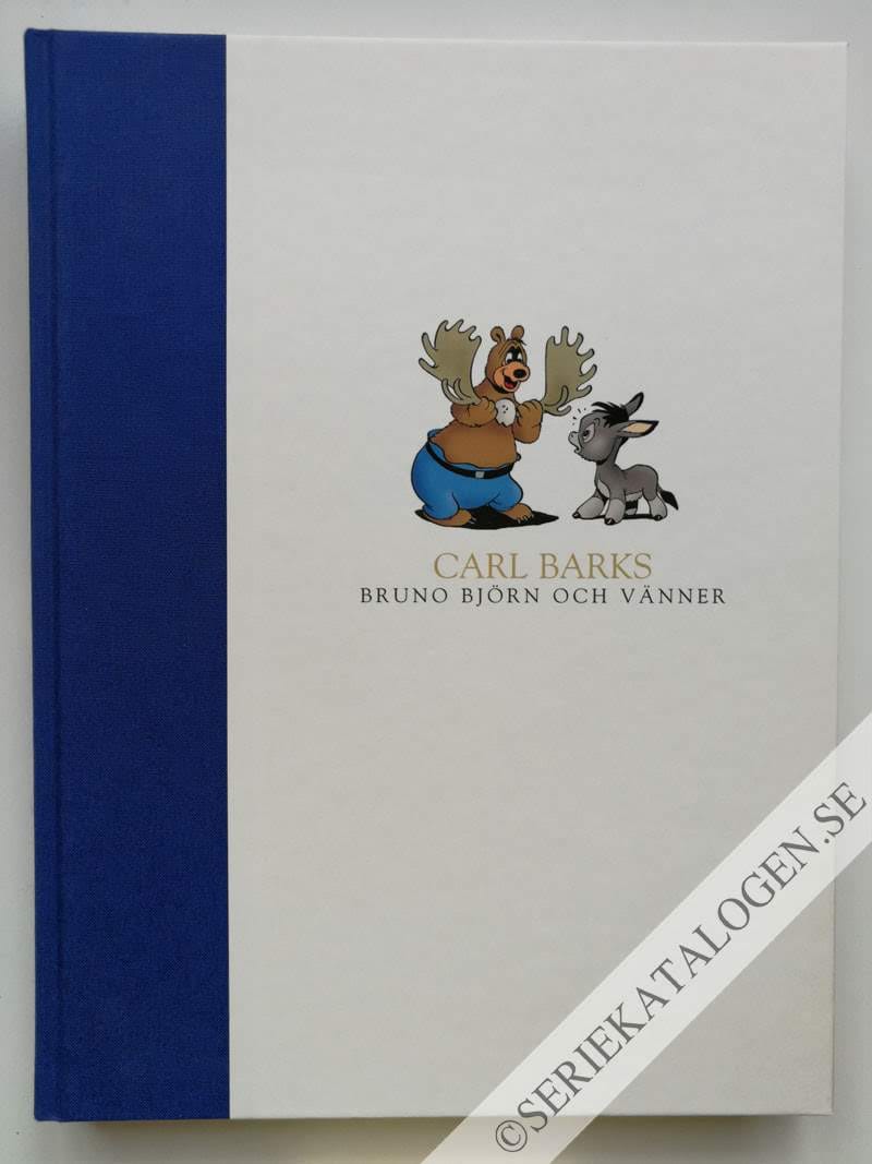 Framsida på Carl Barks Bruno björn och vänner (2010)