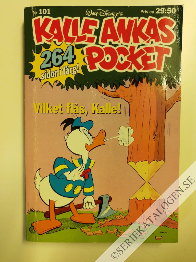 Framsida på Kalle Ankas pocket #101 - Vilket flås, Kalle! (1988)