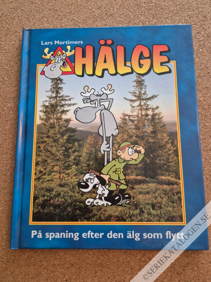 Framsida på Hälge - fotobok På spaning efter den älg som flytt (2008)
