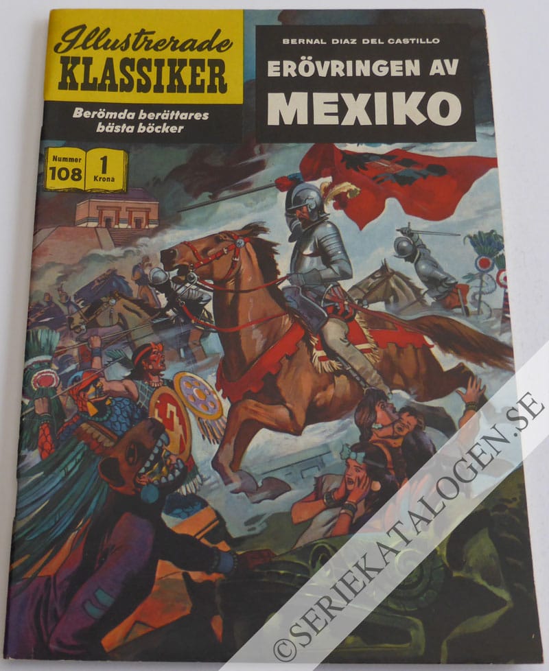 Framsida på Illustrerade Klassiker #108 - Erövringen av Mexiko (1960)