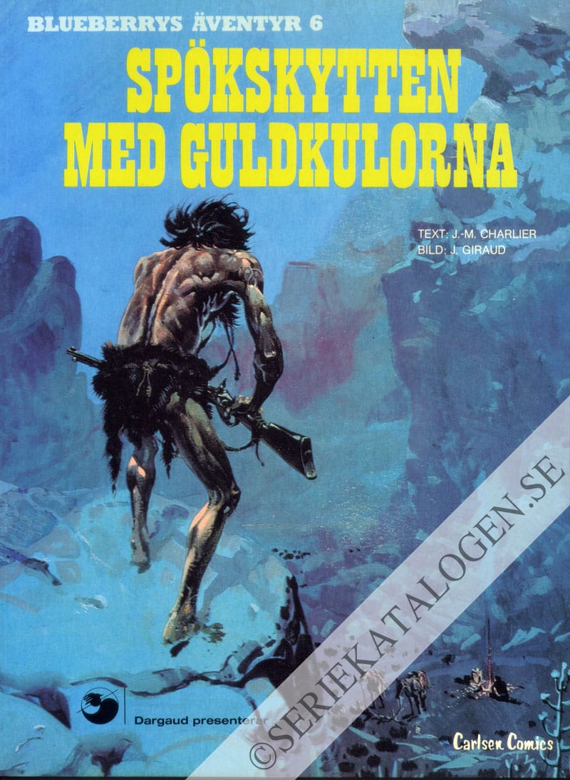 Framsida på Blueberrys äventyr Spökskytten med guldkulorna (1981)