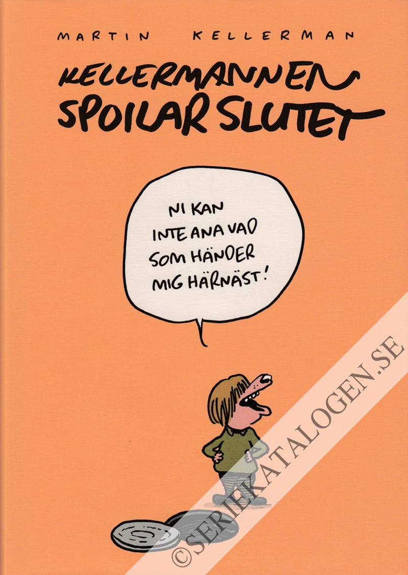 Kellermannen spoilar slutet (2015)