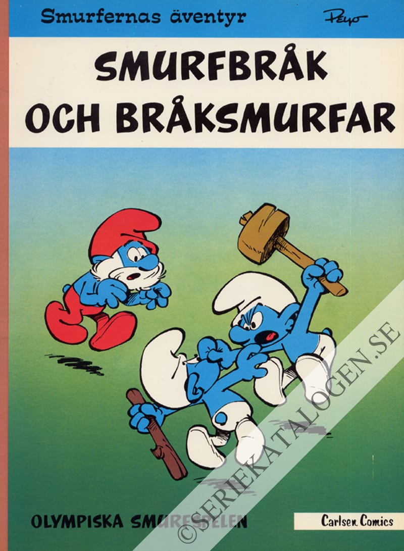 Framsida på Smurfernas äventyr Smurfbråk och bråksmurfar/Olympiska smurfspelen (1979)
