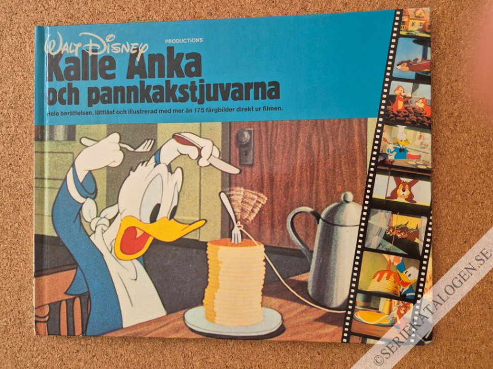 Framsida på Walt Disney FILM Kalle Anka och pannkakstjuvarna - Hela berättelsen, lättläst och illustrerad med mer än 175 färgbilder direkt ur filmen (1981)