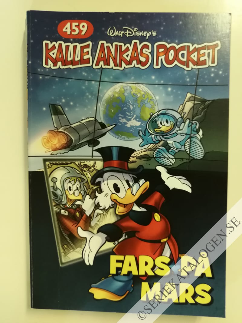 Framsida på Kalle Ankas pocket #459 - Fars på Mars (2016)