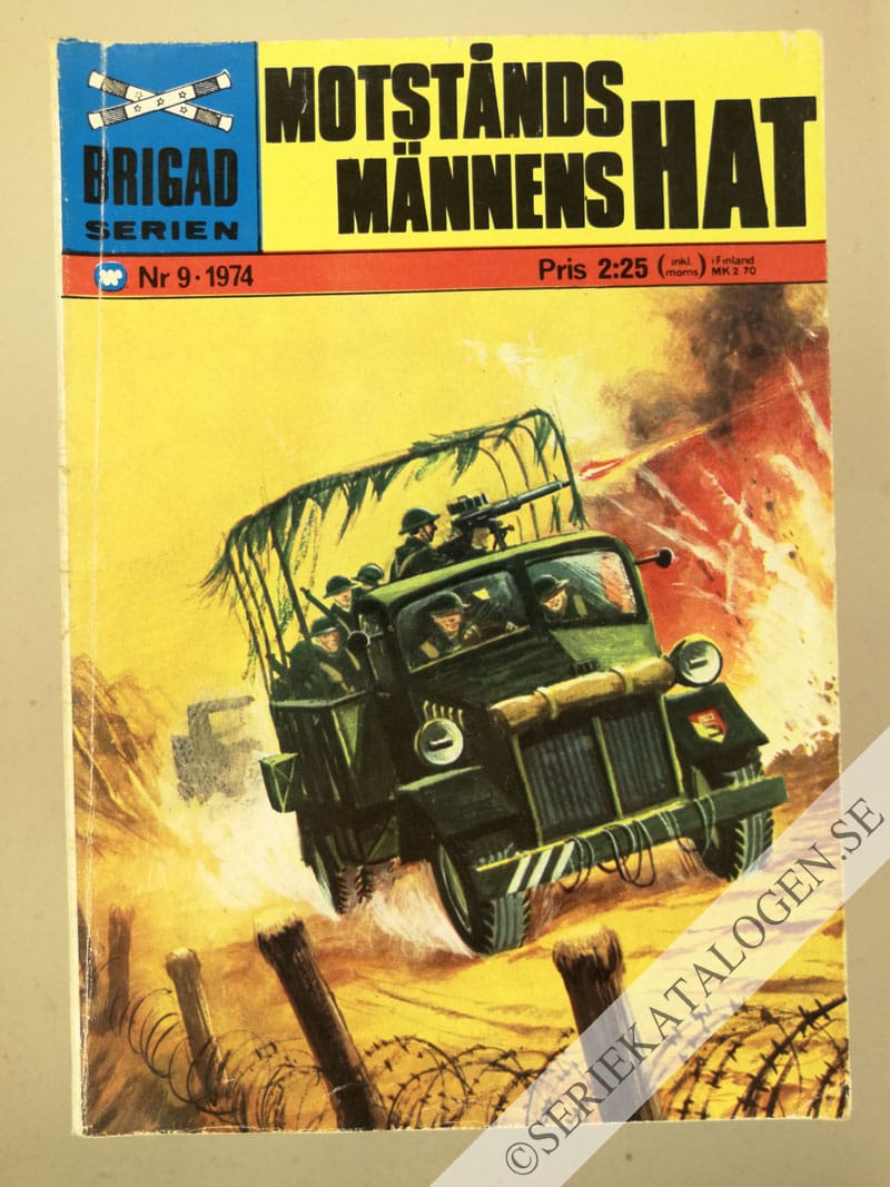 Framsida på Brigadserien Motståndsmännens hat (1974)