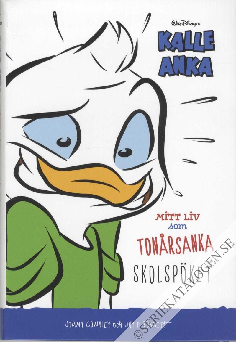 Framsida på Kalle Ankas bästa Kalle Anka - Mitt liv som tonårsanka - skolspöket (2021)