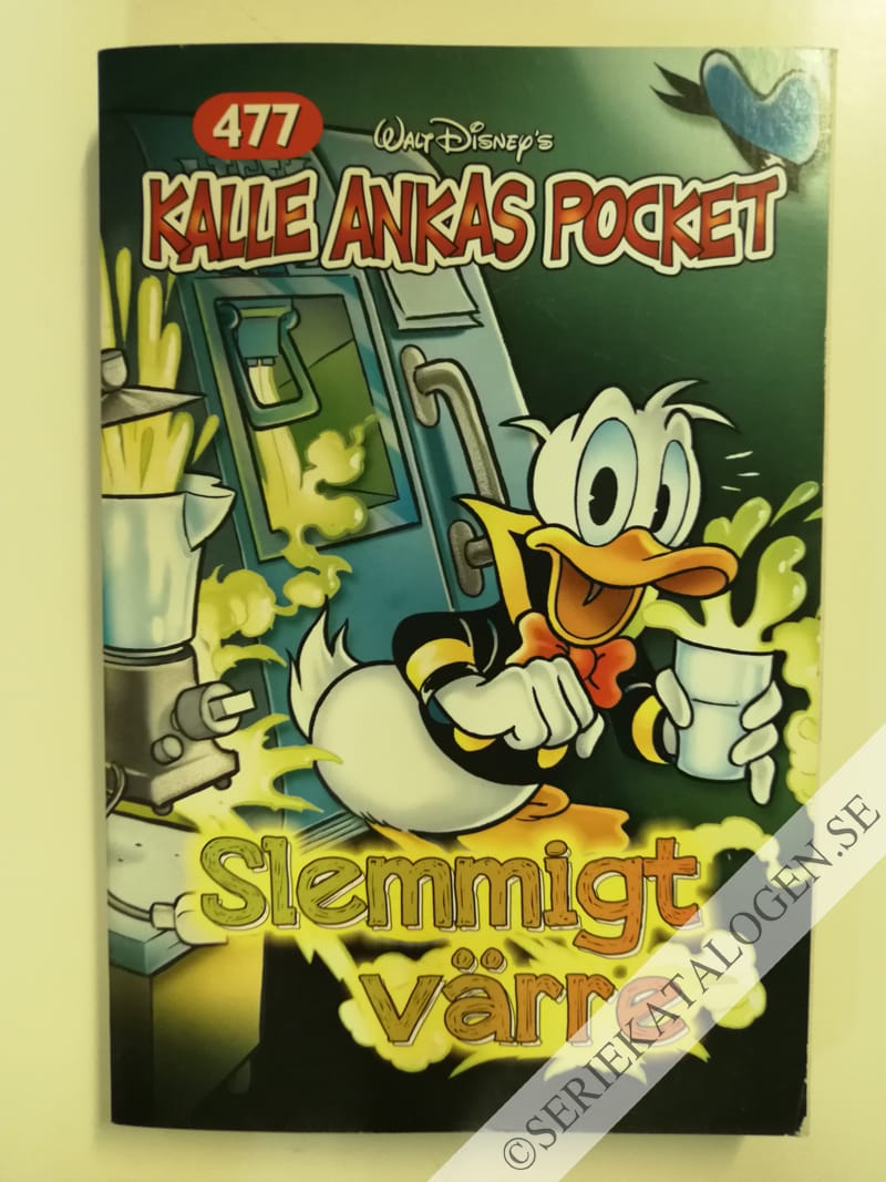 Framsida på Kalle Ankas pocket #477 - Slemmigt värre (2018)