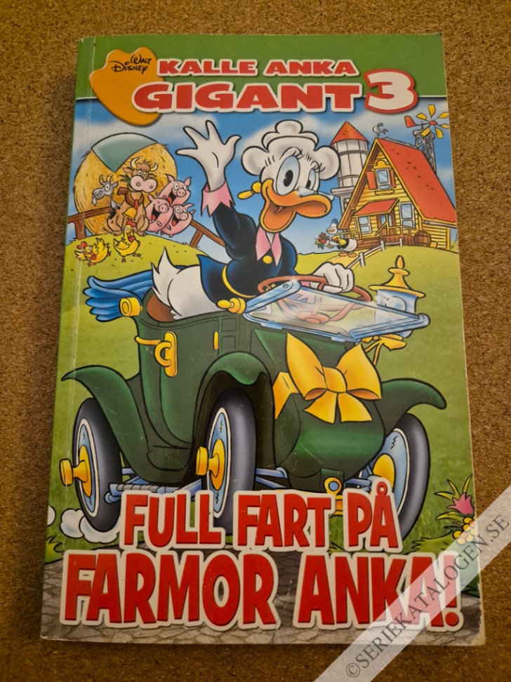 Framsida på Kalle Anka Gigant Full fart på Farmor Anka (2017)