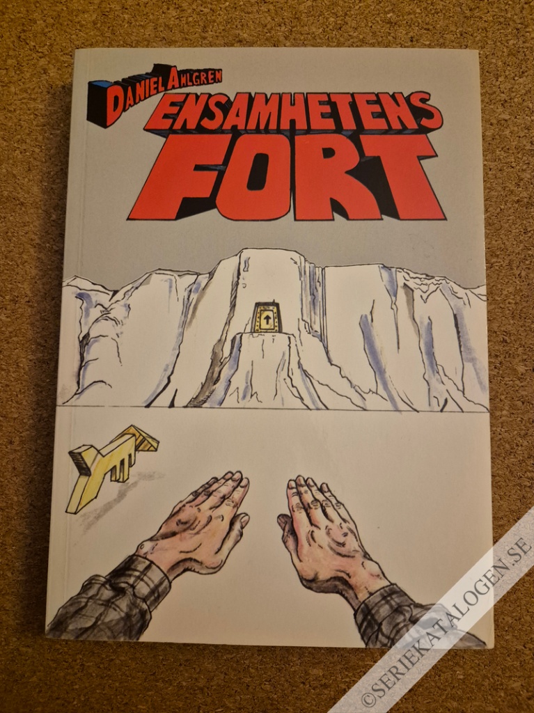 Ensamhetens fort (2011)