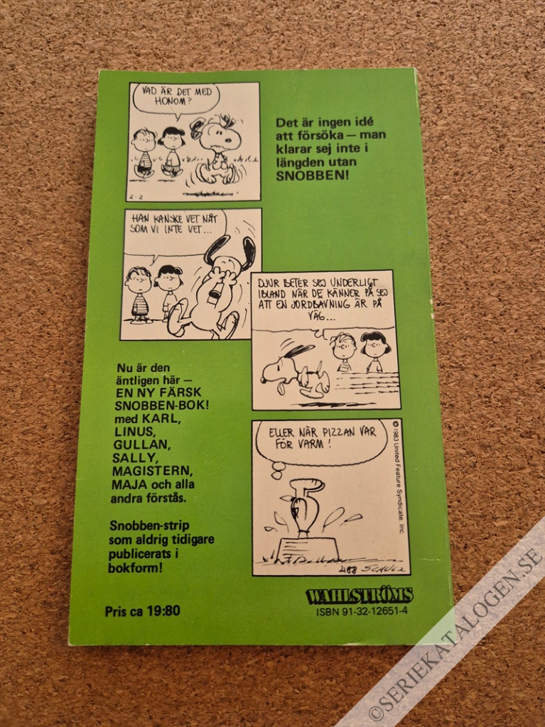 Baksida på Tjusigt, Snobben (1985)