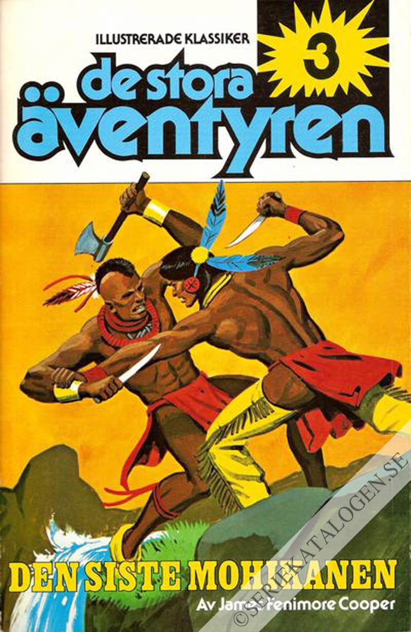 Framsida på Illustrerade Klassiker - de stora äventyren Den siste mohikanen (1979)